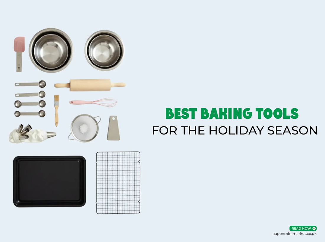 Best Baking Tools for the Holiday Season – Aapon Mini Market Ltd