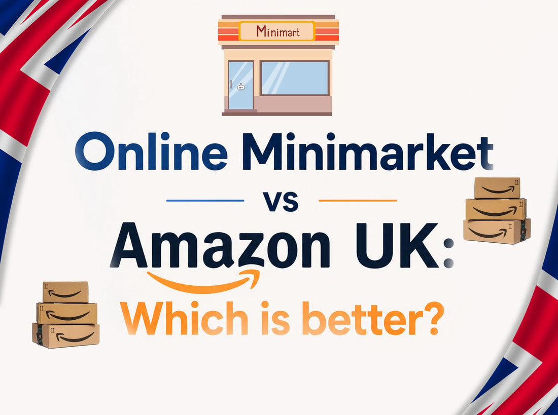 Online Minimarket vs Amazon UK
