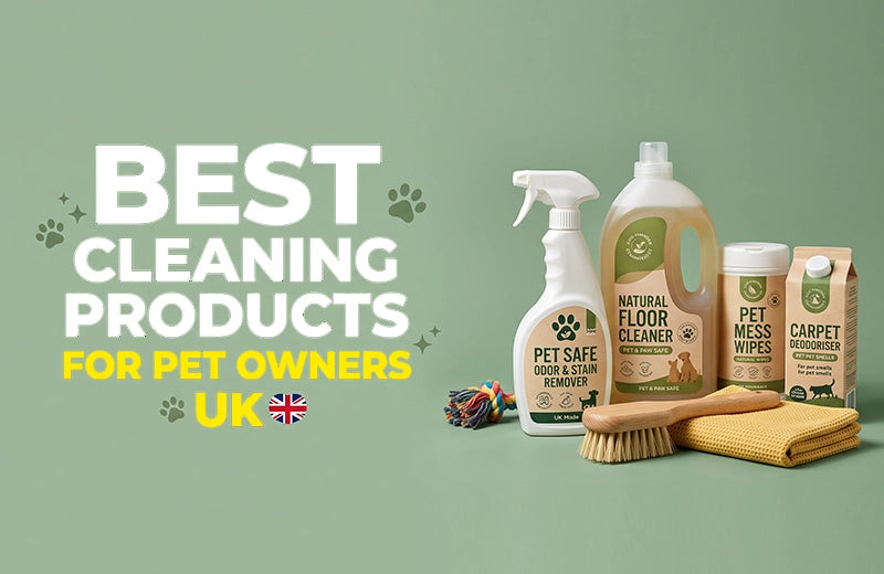 Best cleaning products for pet owners UK