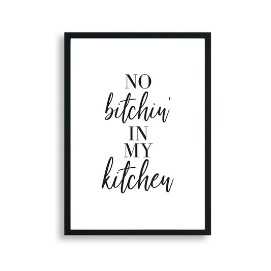Aapon mini market - No Bitchin’ In My Kitchen Wall Print