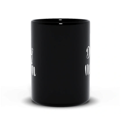 Dog Mom Mug (Black)