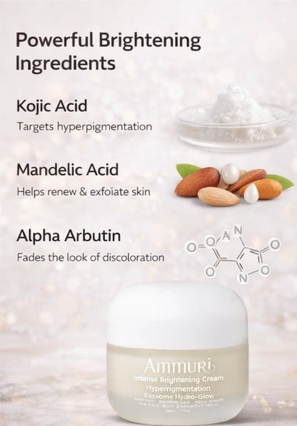Ammuri Intense Brightening Cream Hyperpigmentation